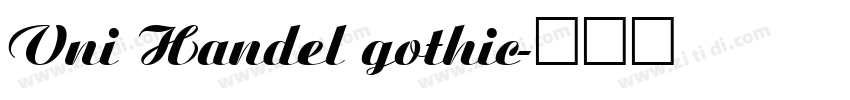 Vni Handel gothic字体转换